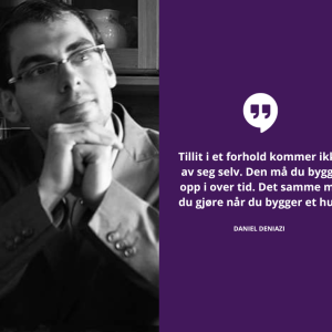 #67 – Tillit bygges i over tid